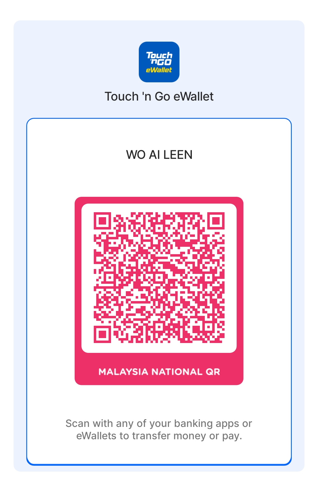 Touch 'n Go eWallet QR for Wo Ai Leen